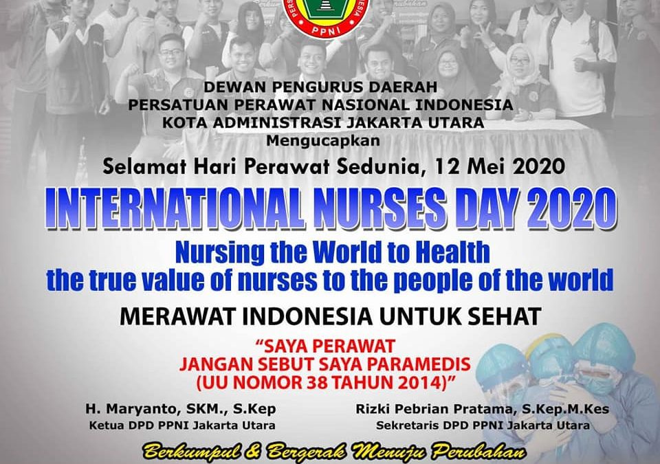 Pesan Ketua DPD PPNI Jakarta Utara di Hari Perawat Sedunia