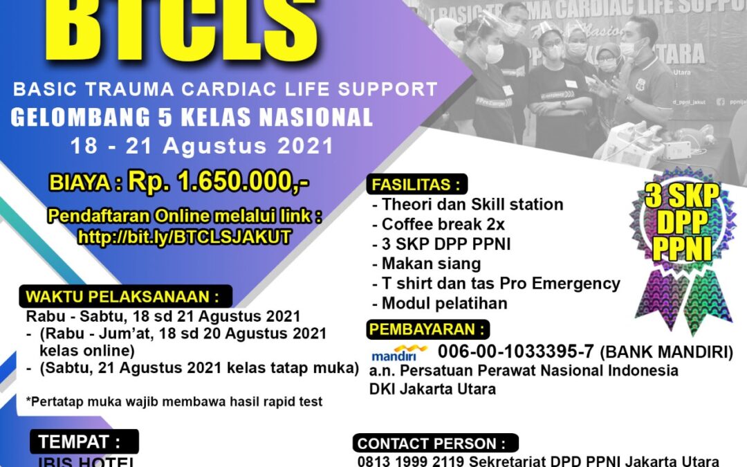 BTCLS KELAS NASIONAL DPD PPNI JAKUT ANGKATAN KE V